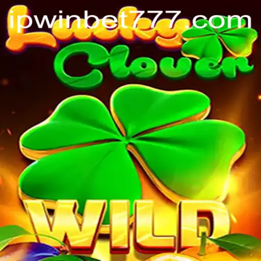 Explorando LuckyClover: Um Mergulho no Mundo de Ipwinbet