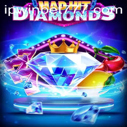 Explorando o Mundo de MadHitDiamonds: Mergulhe na Aventura com Ipwinbet