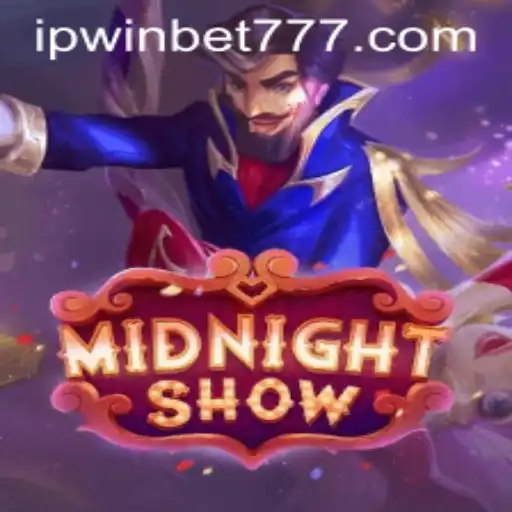 Descubra o Fascinante Jogo MidnightShow e as Oportunidades com Ipwinbet