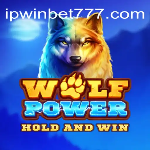 Descubra o Fascinante Mundo de WolfPower com Ipwinbet